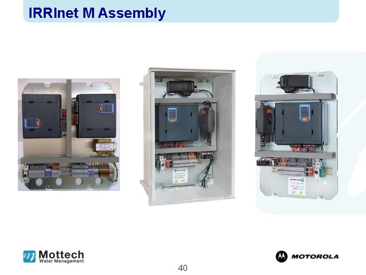 IRRInet M Assembly 40 