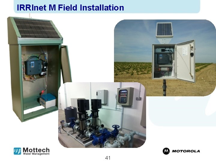 IRRInet M Field Installation 41 