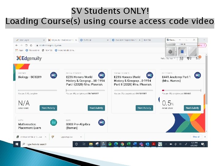 SV Students ONLY! Loading Course(s) using course access code video. 