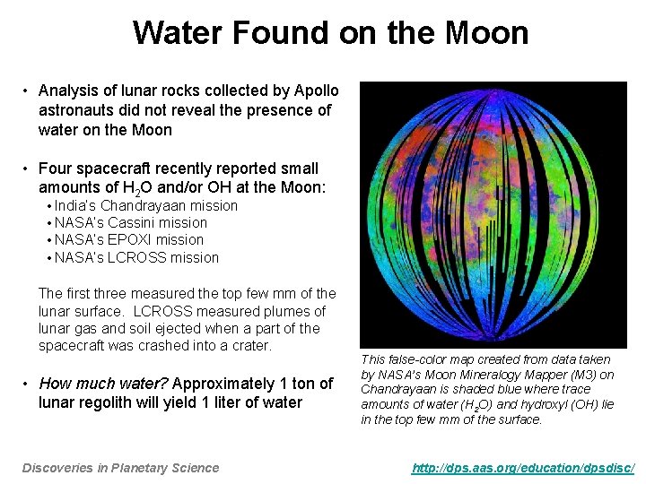 Water Found on the Moon • Analysis of lunar rocks collected by Apollo astronauts Water Found on the Moon • Analysis of lunar rocks collected by Apollo astronauts