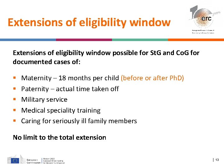 Extensions of eligibility window possible for St. G and Co. G for documented cases