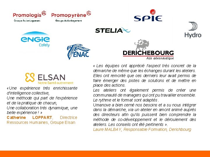  «Une expérience très enrichissante d’intelligence collective, Une méthode qui part de l’expérience et