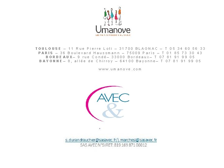 TOULOUSE – 11 Rue Pierre Loti – 31700 BLAGNAC – T 05 34 60