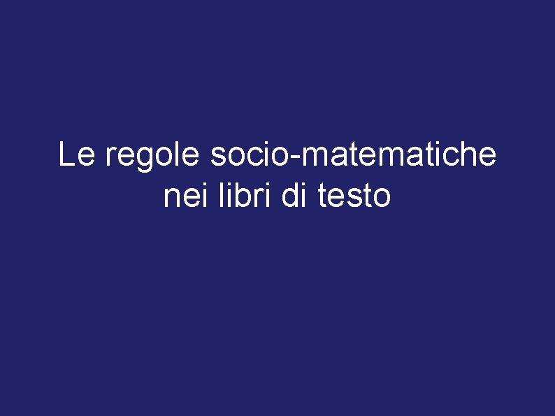 Le regole socio-matematiche nei libri di testo 