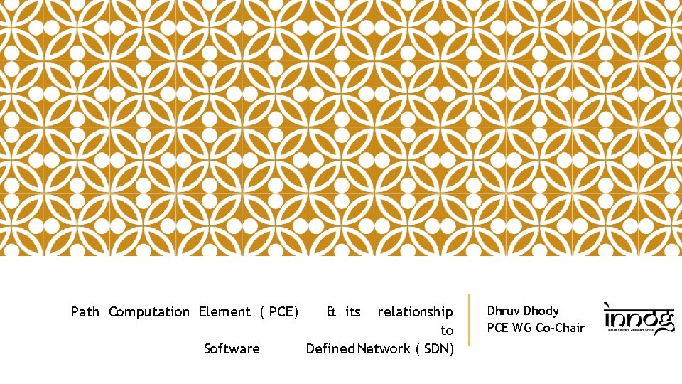 Path Computation Element ( PCE) Software & its relationship to Defined Network ( SDN)