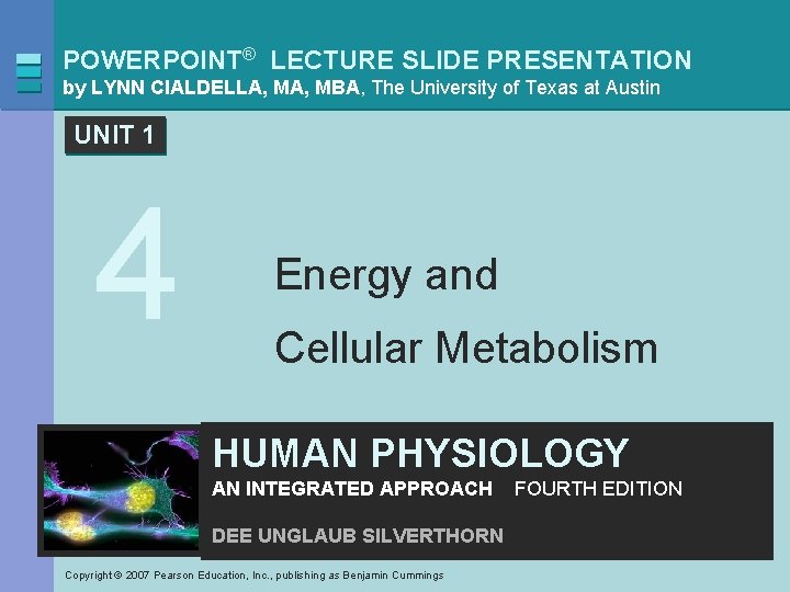 POWERPOINT® LECTURE SLIDE PRESENTATION by LYNN CIALDELLA, MBA, The University of Texas at Austin