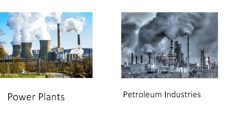 Power Plants Petroleum Industries 