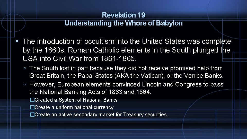 Revelation 19 Understanding the Whore of Babylon The introduction of occultism into the United