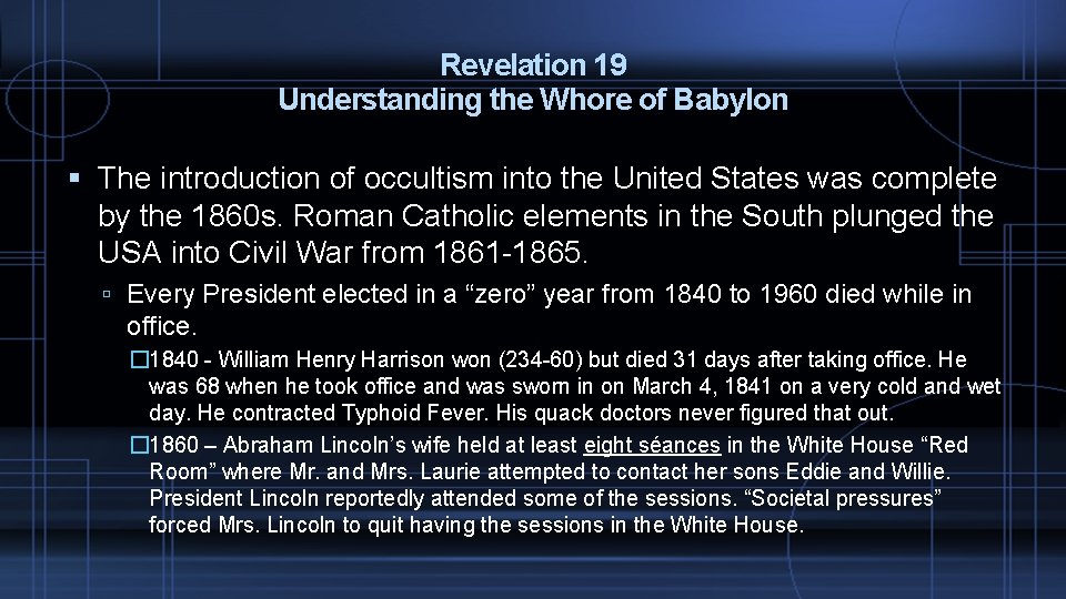 Revelation 19 Understanding the Whore of Babylon The introduction of occultism into the United