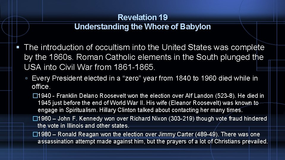 Revelation 19 Understanding the Whore of Babylon The introduction of occultism into the United