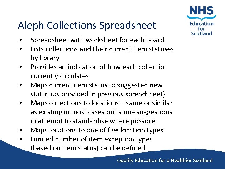 Aleph Collections Spreadsheet • • Spreadsheet with worksheet for each board Lists collections and