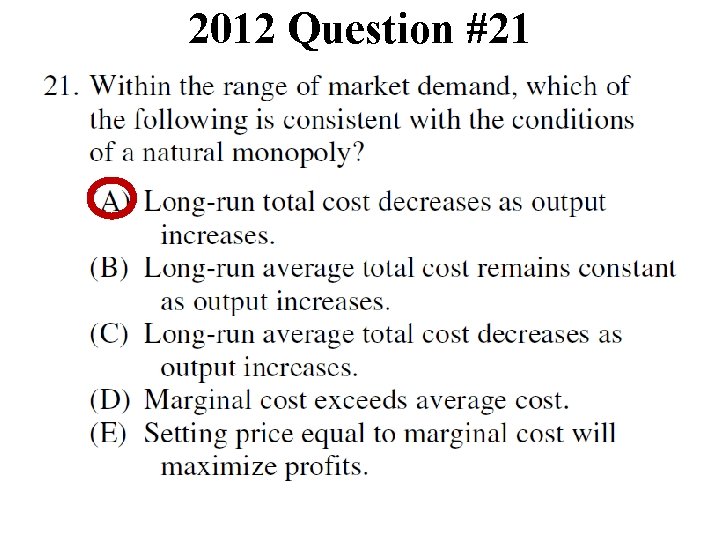 2012 Question #21 