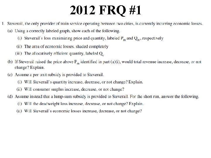 2012 FRQ #1 