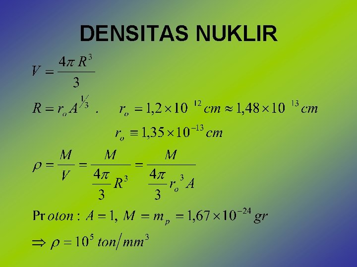 DENSITAS NUKLIR 