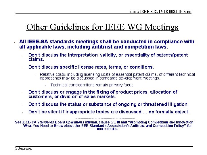 doc. : IEEE 802. 15 -18 -0081 -04 -secn Other Guidelines for IEEE WG