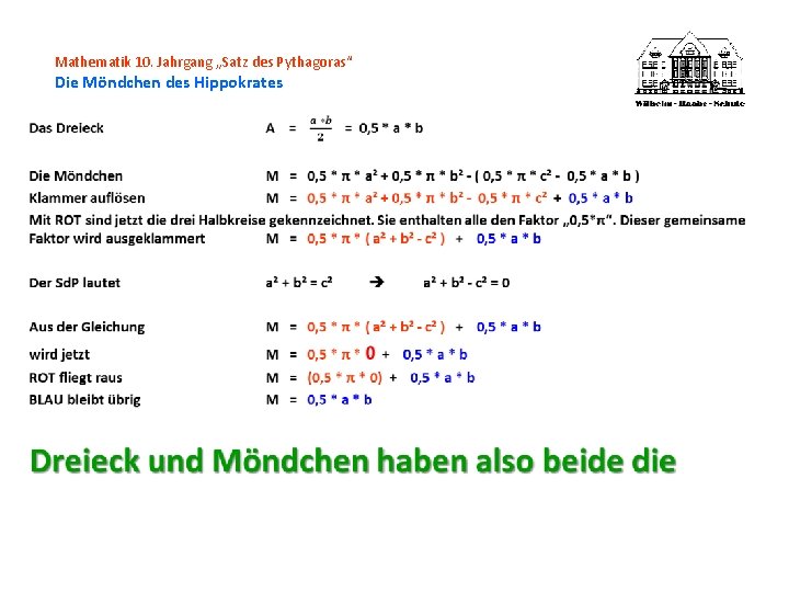 Mathematik 10. Jahrgang „Satz des Pythagoras“ Die Möndchen des Hippokrates 