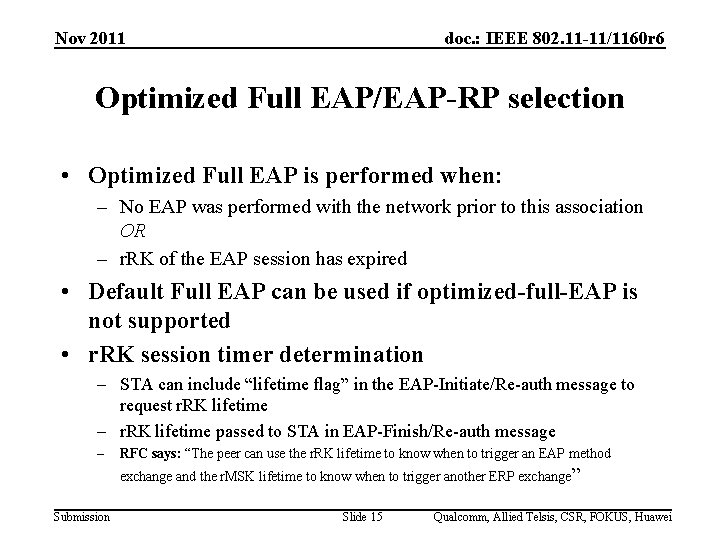 Nov 2011 doc. : IEEE 802. 11 -11/1160 r 6 Optimized Full EAP/EAP-RP selection