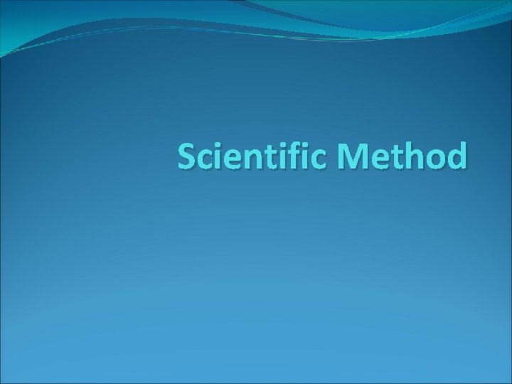 Scientific Method 