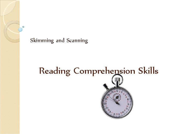 Skimming and Scanning Reading Comprehension Skills 