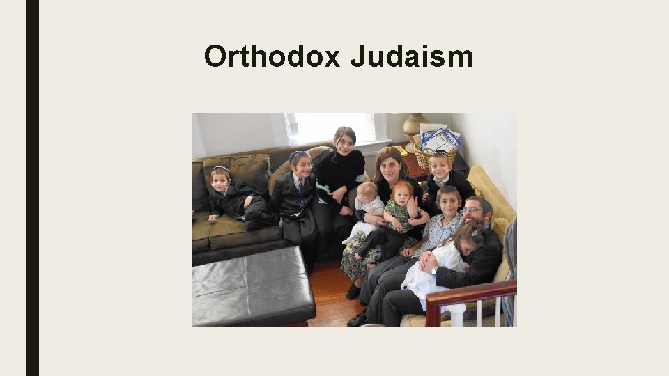 Orthodox Judaism 