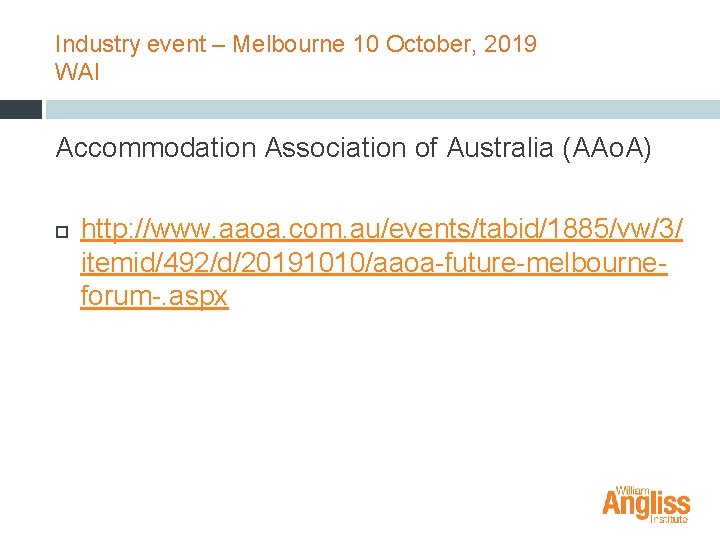 Industry event – Melbourne 10 October, 2019 WAI Accommodation Association of Australia (AAo. A)