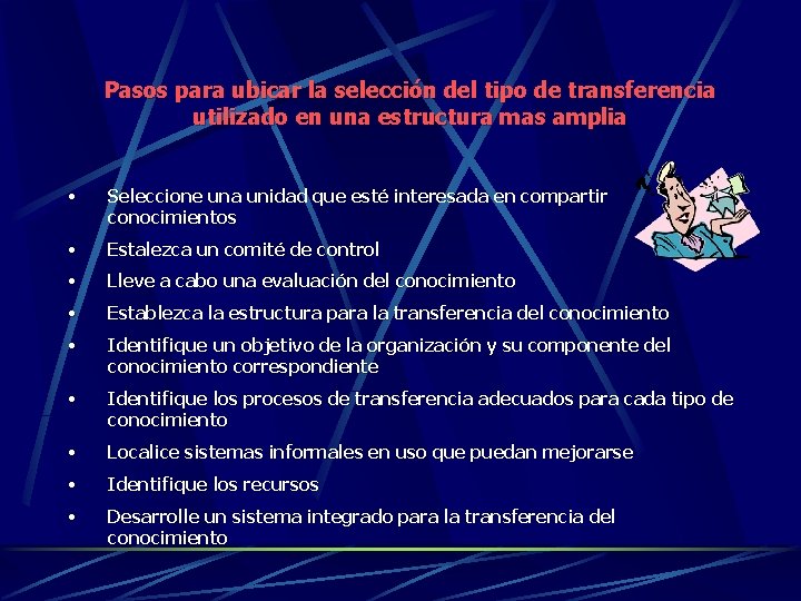 Pasos para ubicar la selección del tipo de transferencia utilizado en una estructura mas Pasos para ubicar la selección del tipo de transferencia utilizado en una estructura mas