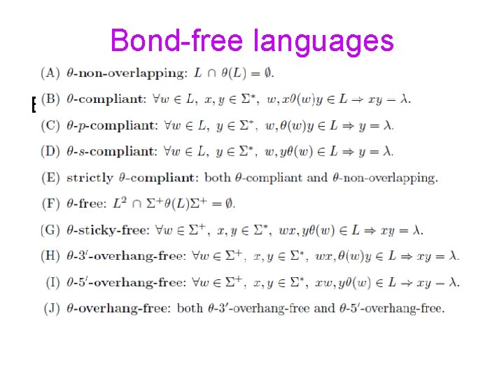 Bond-free languages Bonds between DNA strands 