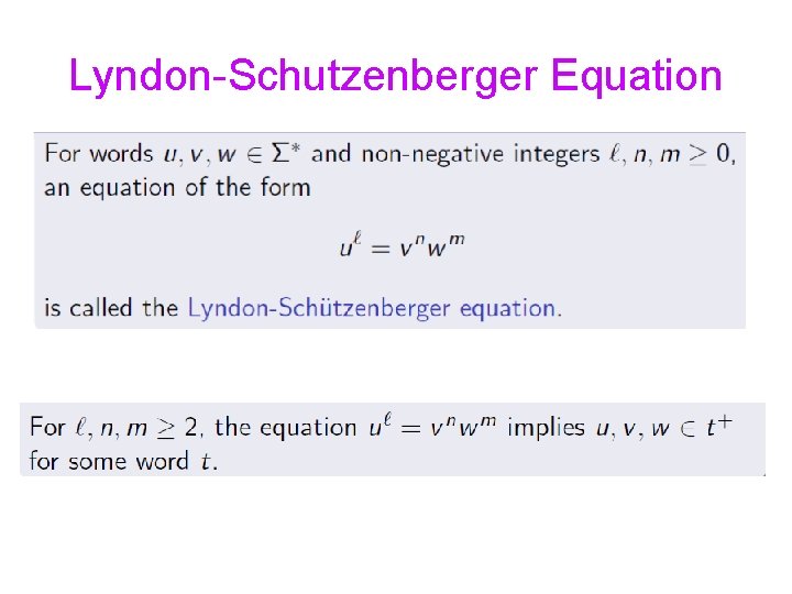 Lyndon-Schutzenberger Equation 