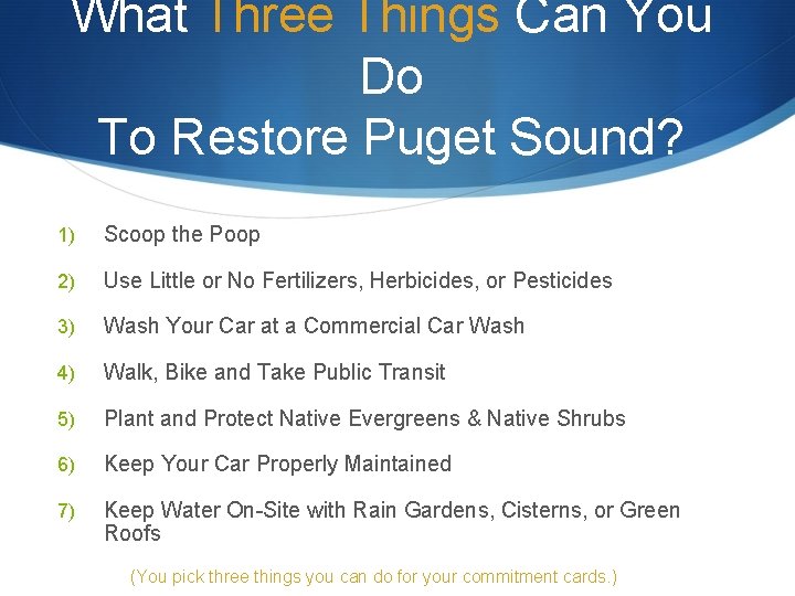 What Three Things Can You Do To Restore Puget Sound? 1) Scoop the Poop