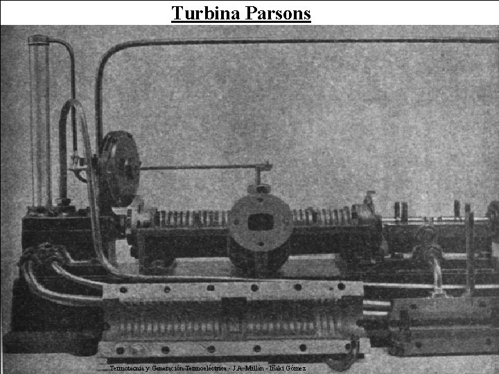 Turbina Parsons Termotecnia y Generación Termoeléctrica. - J. A. Millán - Iñaki Gómez 