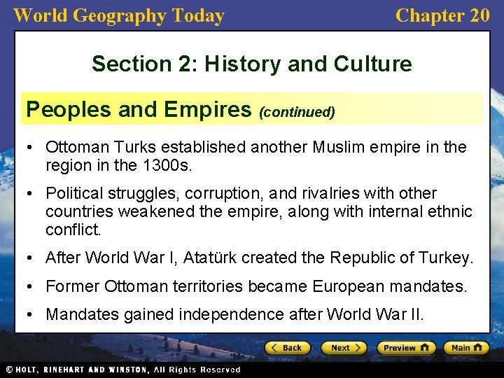 World Geography Today Chapter 20 Section 2: History and Culture Peoples and Empires (continued)