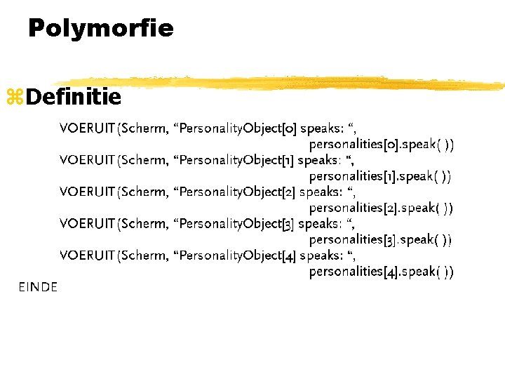 Polymorfie z. Definitie 