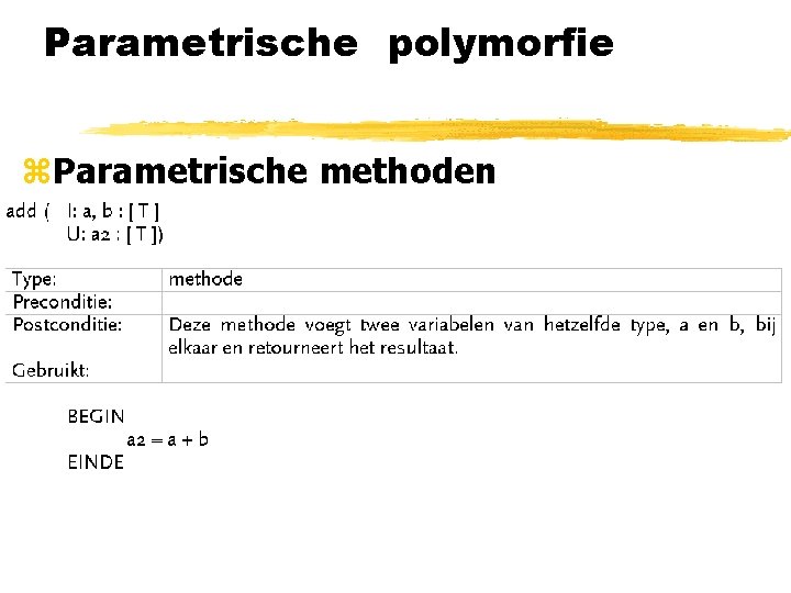Parametrische polymorfie z. Parametrische methoden 