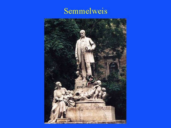 Semmelweis 