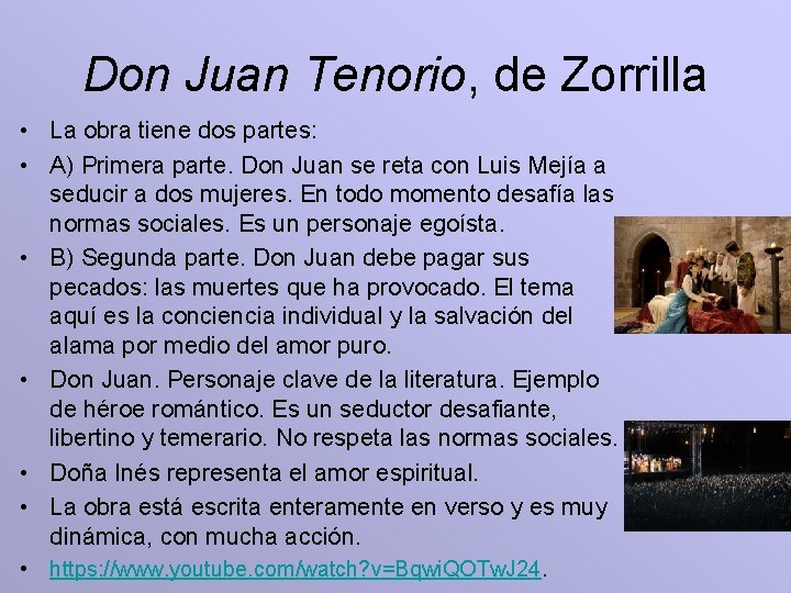 Don Juan Tenorio, de Zorrilla • La obra tiene dos partes: • A) Primera