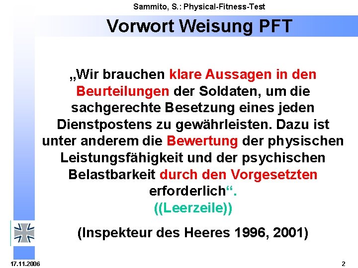 Sammito, S. : Physical-Fitness-Test Vorwort Weisung PFT „Wir brauchen klare Aussagen in den Beurteilungen