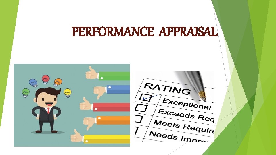 PERFORMANCE APPRAISAL 