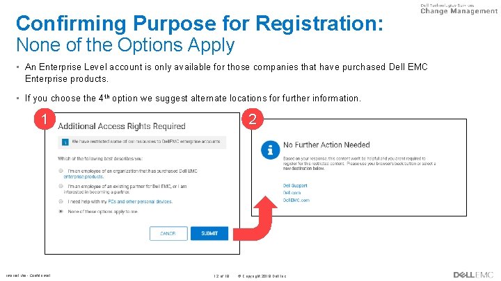 Confirming Purpose for Registration: None of the Options Apply • An Enterprise Level account