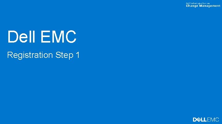Dell EMC Registration Step 1 