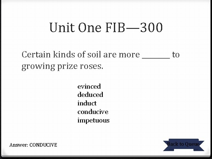 Unit One FIB— 300 Certain kinds of soil are more ____ to growing prize