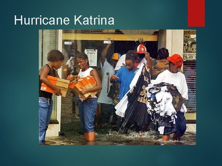 Hurricane Katrina Hurricane Katrina