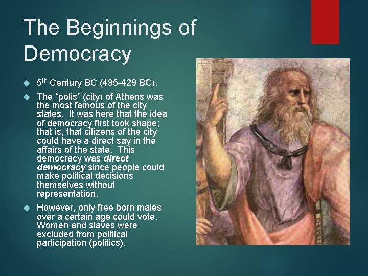 The Beginnings of Democracy 5 th Century BC (495 -429 BC). The “polis” (city) The Beginnings of Democracy 5 th Century BC (495 -429 BC). The “polis” (city)
