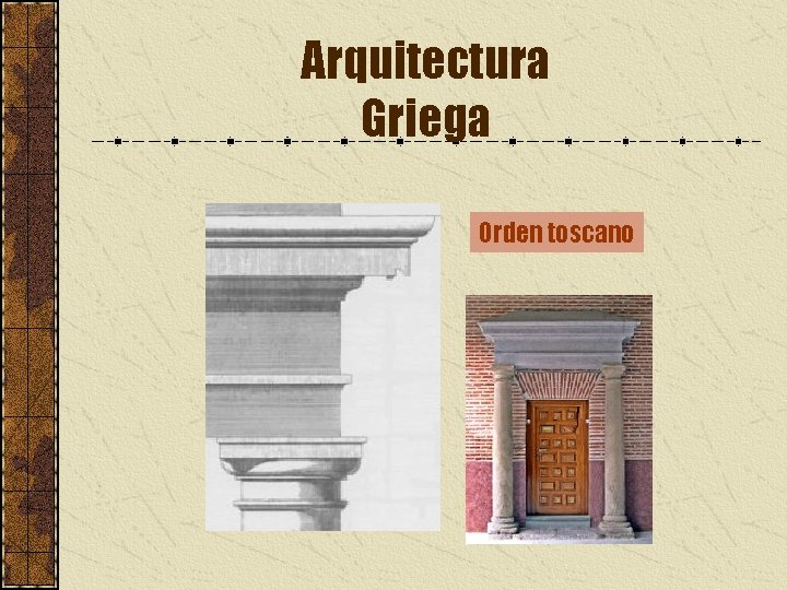 Arquitectura Griega Orden toscano 