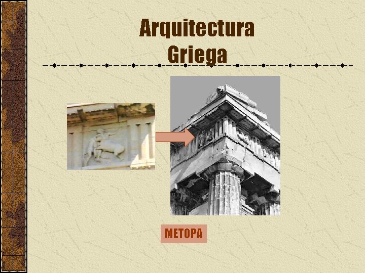 Arquitectura Griega METOPA 