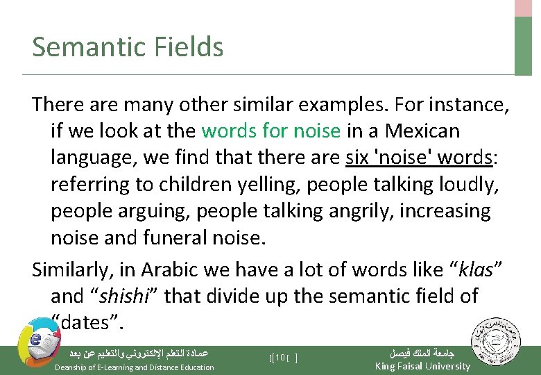 Semantic Fields There are many other similar examples. For instance, if we look at Semantic Fields There are many other similar examples. For instance, if we look at