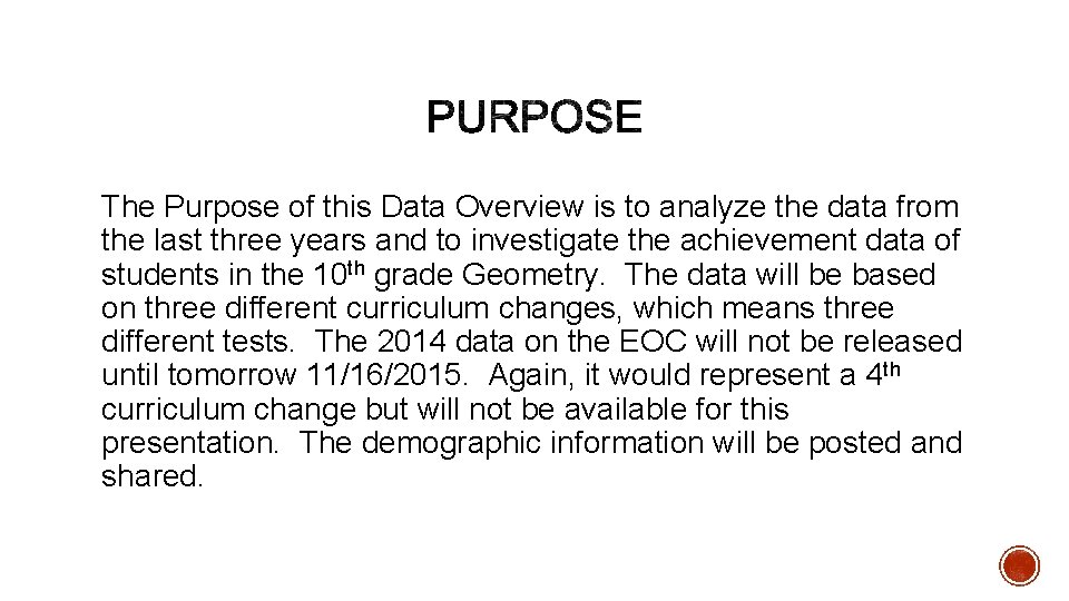 The Purpose of this Data Overview is to analyze the data from the last