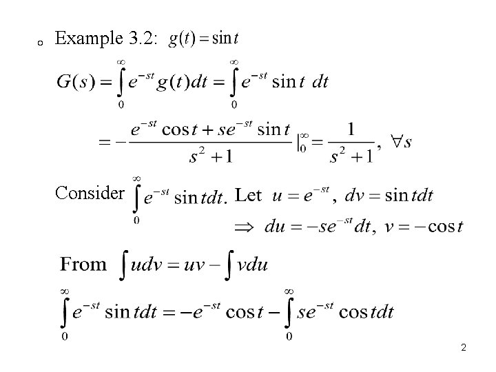 。Example 3. 2: Consider 2 。Example 3. 2: Consider 2