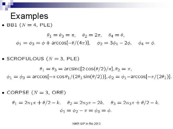 Examples NMR QIP in Rio 2013 