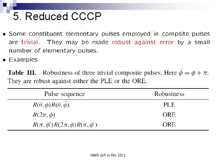 5. Reduced CCCP NMR QIP in Rio 2013 