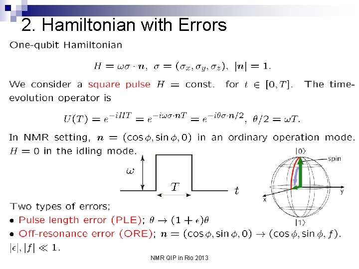 2. Hamiltonian with Errors NMR QIP in Rio 2013 